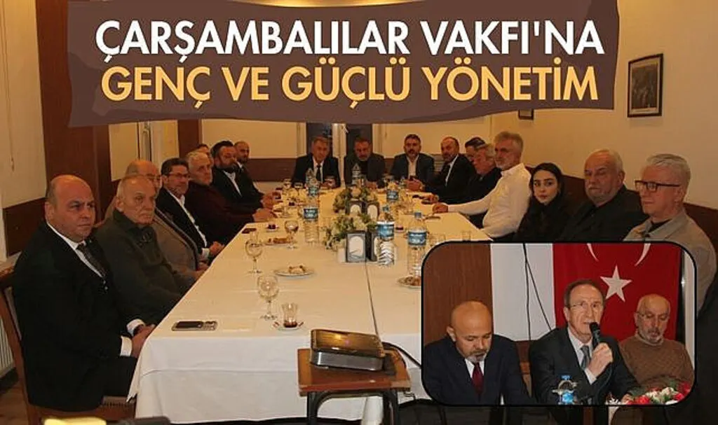 Çarşambalılar Vakfı'na Genç ve Güçlü Yönetim