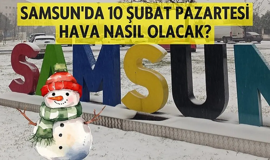 Gözler Samsun hava durumunda Samsun Pazartesi kar tatili var mı?