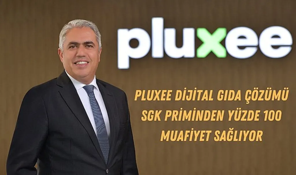 Pluxee dijital Gıda çözümü SGK Priminden yüzde 100 Muafiyet Sağlıyor