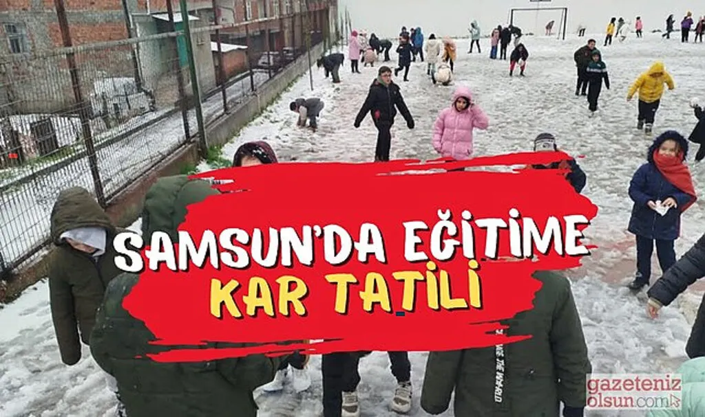 Samsun'da Perşembe Günü Kar Tatili Verilen İlçeler
