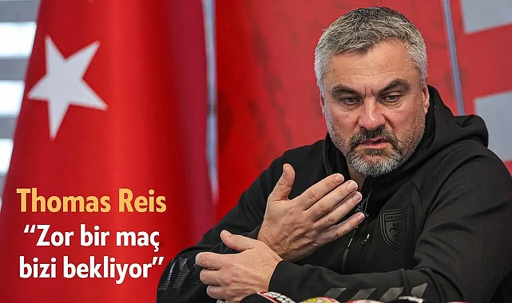 Samsunspor'da Thomas Reis: Zor bir maç bizi bekliyor