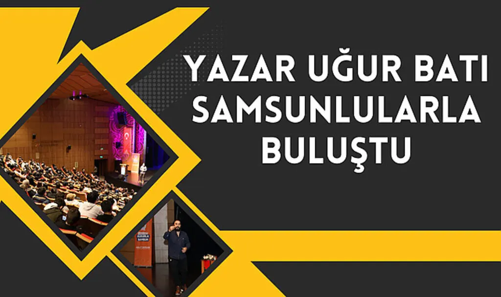 Yazar Uğur Batı Samsunlularla buluştu