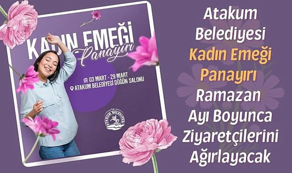 Atakum Belediyesi Kadın Emeği Panayırı Ramazan ayı boyunca açık olacak