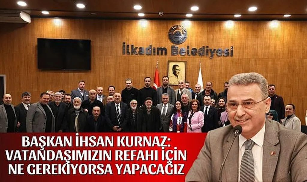 Başkan Kurnaz: Vatandaşlarımızın Refahı için ne gerekiyorsa yapacağız