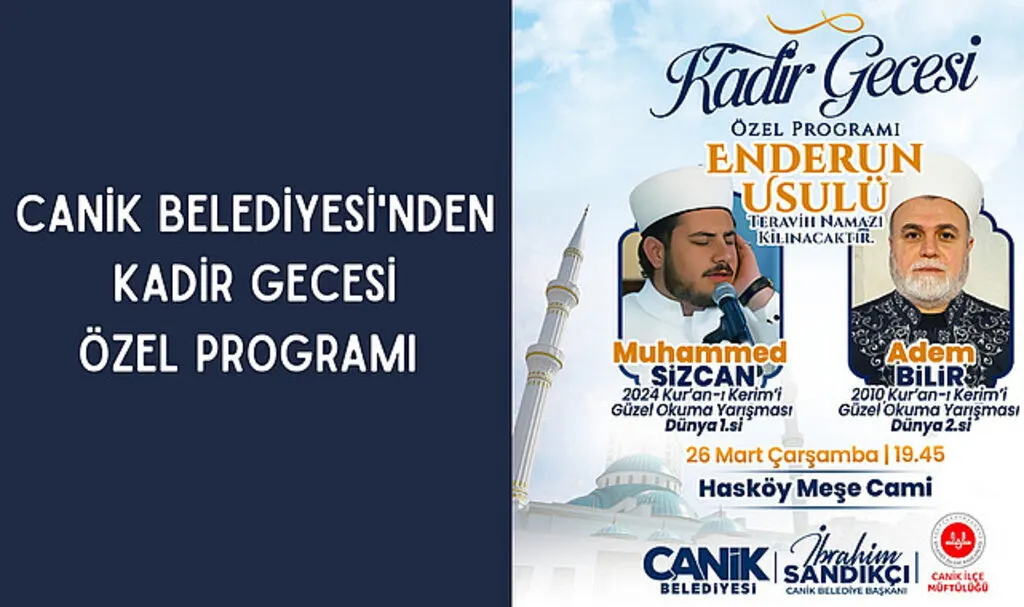 Canik Belediyesi'nden Kadir Gecesi Özel Programı 