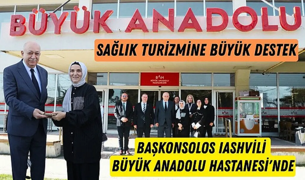 Gürcistan Trabzon Başkonsolosu Iashvili'den Büyük Anadolu Hastanesi'ne Ziyaret