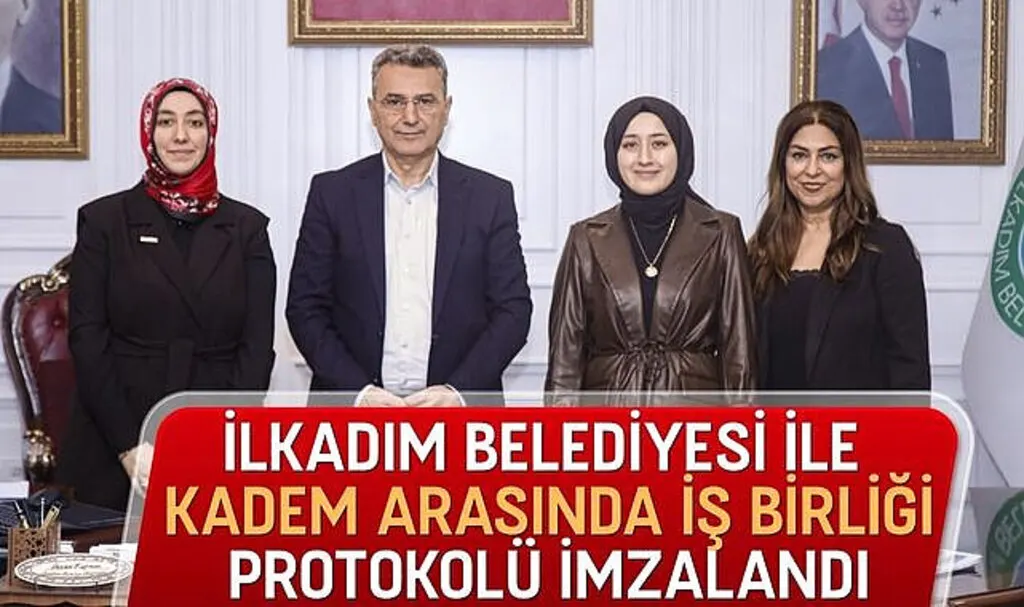 İlkadım Belediyesi ile KADEM Arasında İş Birliği Protokolü İmzalandı