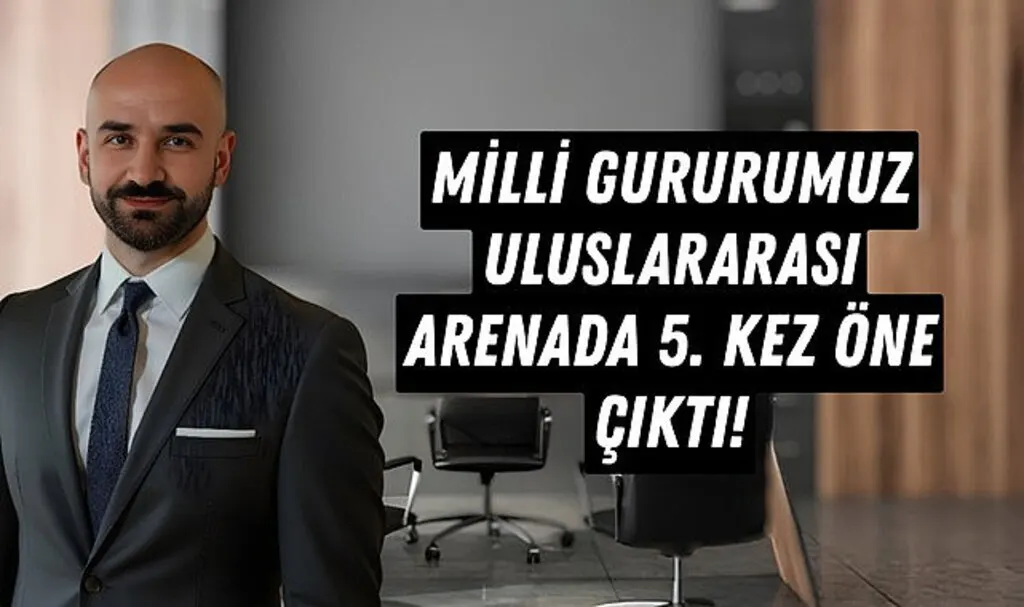 Milli Gururumuz Uluslararası Arenada 5. Kez Öne Çıktı!