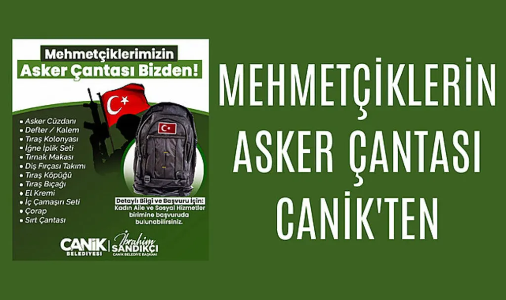 Mehmetçiklerin Asker Çantası Canik'ten 