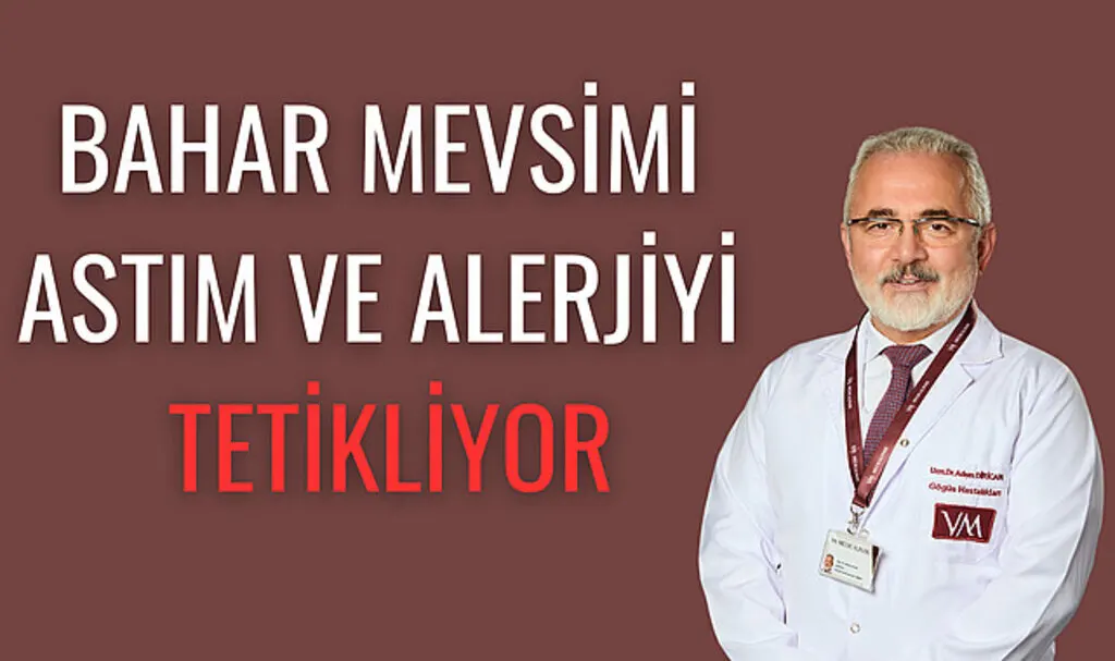 Bahar mevsimi, astım ve alerjiyi tetikliyor
