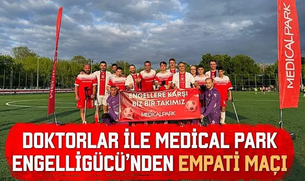 Doktorlar ile Medical Park Engelligücü’nden empati maçı