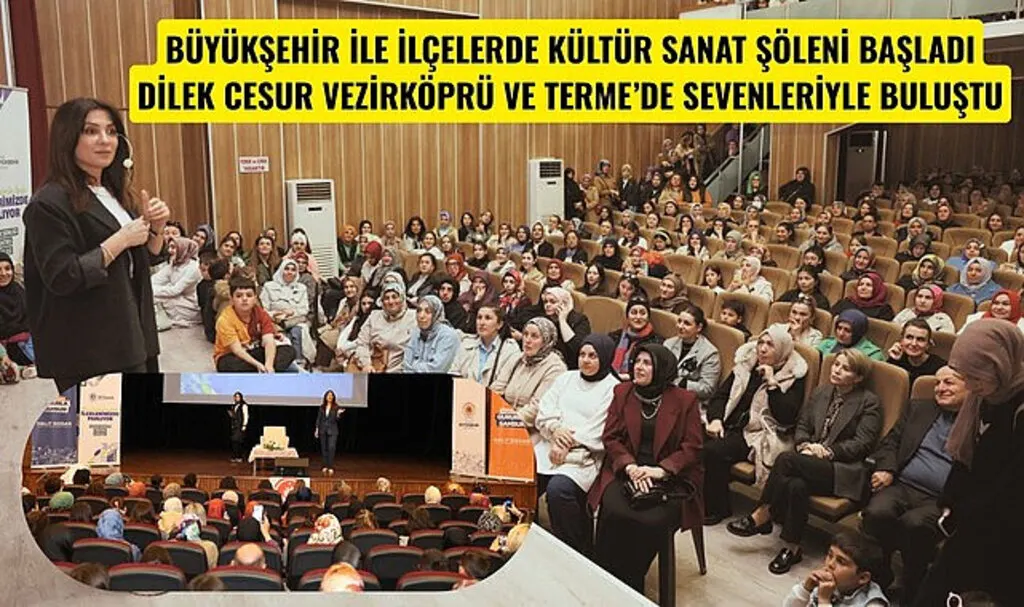 Samsun Büyükşehir Belediyesi kültür ve sanatın coşkusunu ilçelere taşıdı