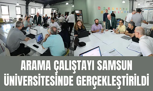 Arama Çalıştayı Samsun Üniversitesinde Gerçekleştirildi