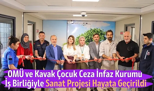 OMÜ ve Kavak Çocuk Ceza İnfaz Kurumu İş Birliğiyle Sanat Projesi Hayata Geçirildi