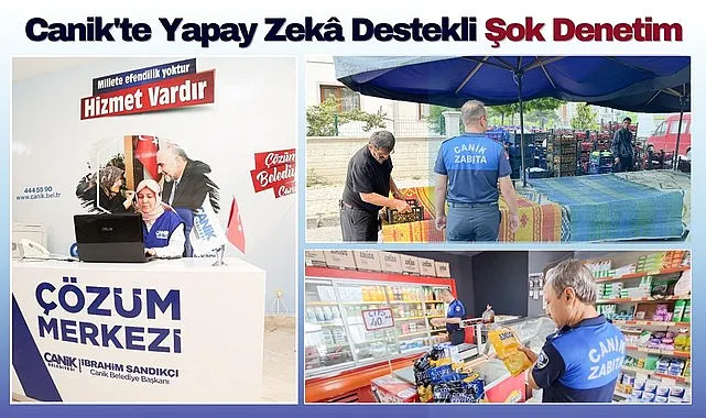 Canik'te Yapay Zekâ Destekli Şok Denetim
