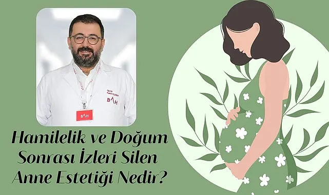 Hamilelik ve Doğum Sonrası İzleri Silen Anne Estetiği Nedir?