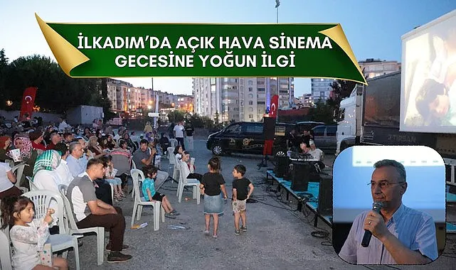 İlkadım'da Açık Hava Sinema Gecesine Yoğun İlgi