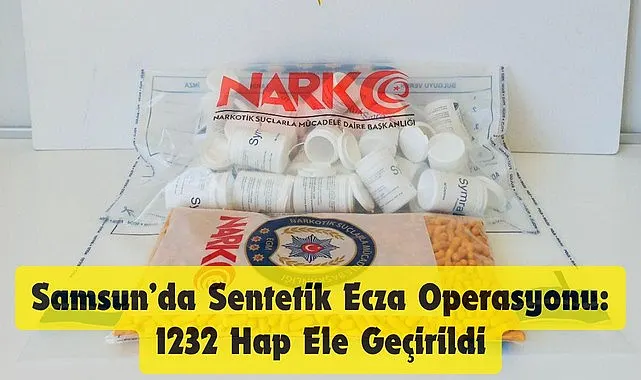 Samsun’da bin 232 Hap Ele Geçirildi!
