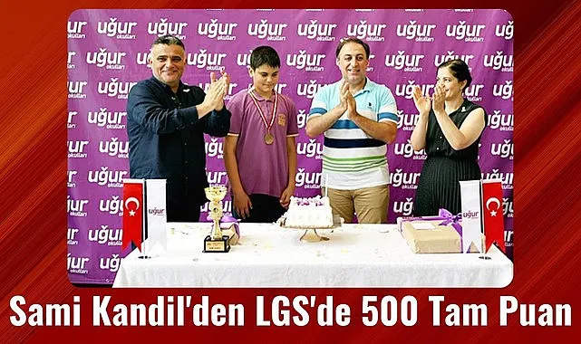Samsun Uğur öğrencisi Sami Kandil'den LGS'de 500 Tam Puan