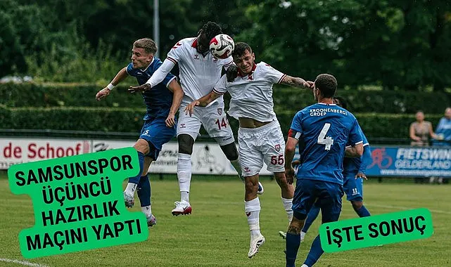 Samsunspor Almere City FC ile hazırlık maçı yaptı!