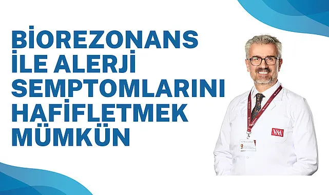 Biorezonans ile alerji semptomlarını hafifletmek mümkün