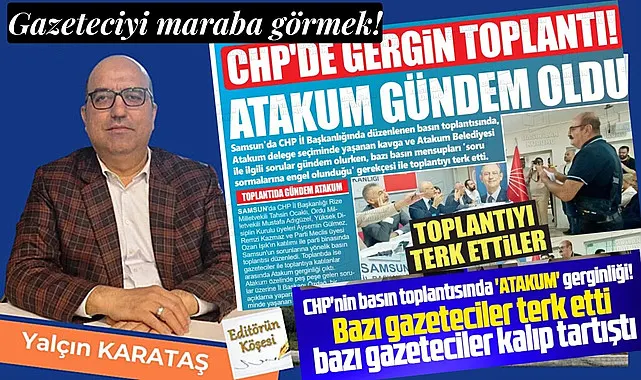 Gazeteciyi maraba görmek!