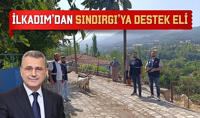 İlkadım Belediyesi'nden Sındırgı’ya Destek Eli