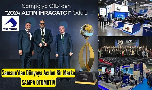 Samsun'dan Dünyaya Açılan Bir Marka SAMPA OTOMOTİV
