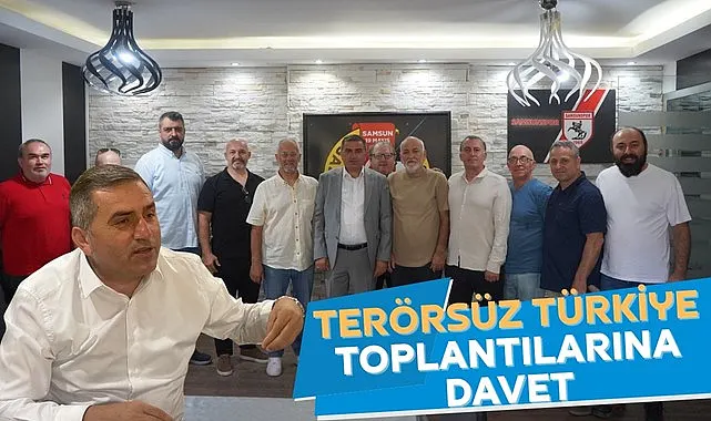 Terörsüz Türkiye Toplantılarına Davet