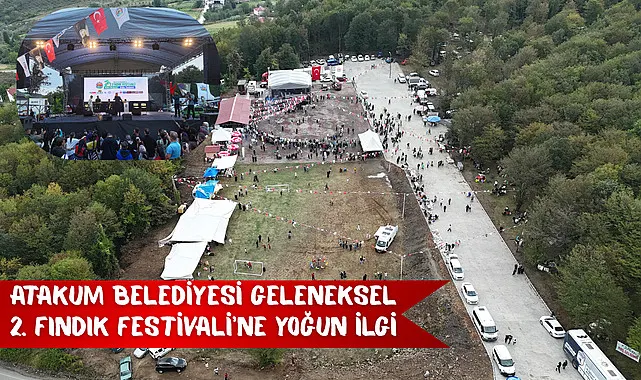 Atakum Belediyesi Geleneksel 2. Fındık Festivali'ne yoğun ilgi