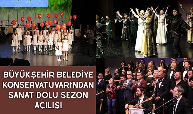 Büyükşehir Belediye Konservatuarı'ndan sanat dolu sezon açılışı 
