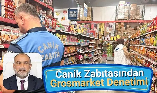 Canik'te Grosmarketler Mercek Altında 