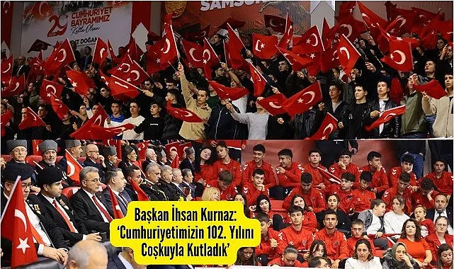 Samsun'da Cumhuriyetimizin 102. Yılı Coşkusu