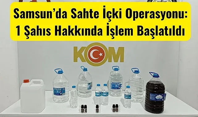 Samsun’da sahte alkol ele geçirildi