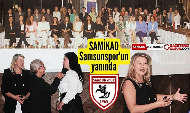 Samsun İş Kadınları Derneği'nden Samsunspor'a büyük destek