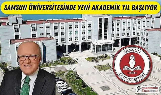 Samsun Üniversitesinde Yeni Akademik Yıl Başlıyor