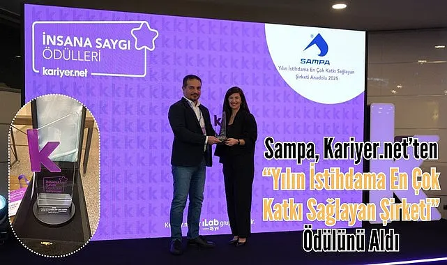 Yılın İstihdama En Çok Katkı Sağlayan Şirketi Sampa oldu