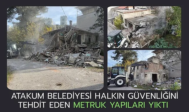 Atakum Belediyesi halkın güvenliğini tehdit eden metruk yapıları yıktı 