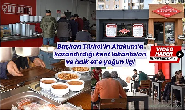 Atakum Belediyesinin kent lokantaları ile halk et'i yoğun ilgi görüyor