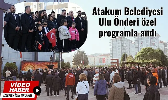 Atakum'da hayat Ulu Öndere vefa için bir dakikalığına durdu - Video Haber