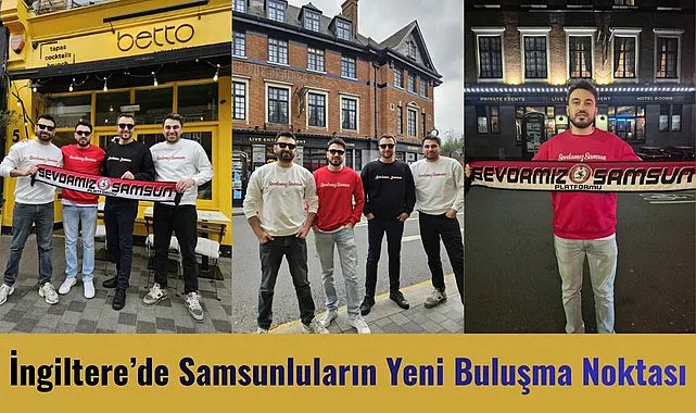 Kaan Önal Sevdamız Samsun İngiltere temsilciliğine atandı