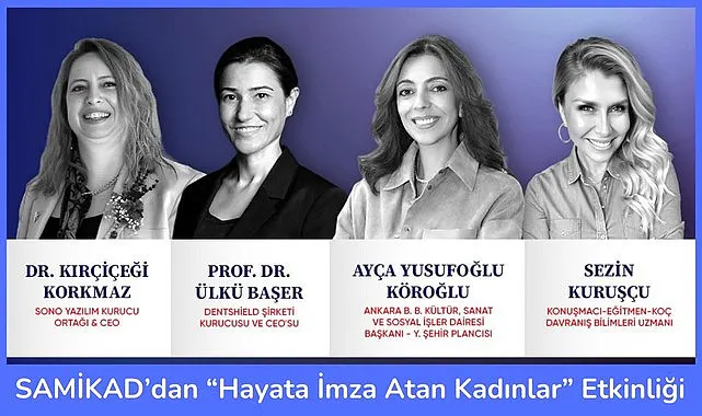 SAMİKAD sektörlerinde iz bırakan kadınları Samsun'da buluşturuyor