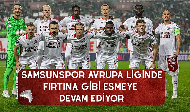 Samsunspor'un Avrupa yürüyüşü devam ediyor!