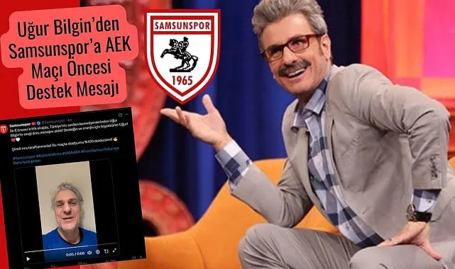 Güldür Güldür Show oyuncusu Uğur Bilgin’den Samsunspor’a destek mesajı