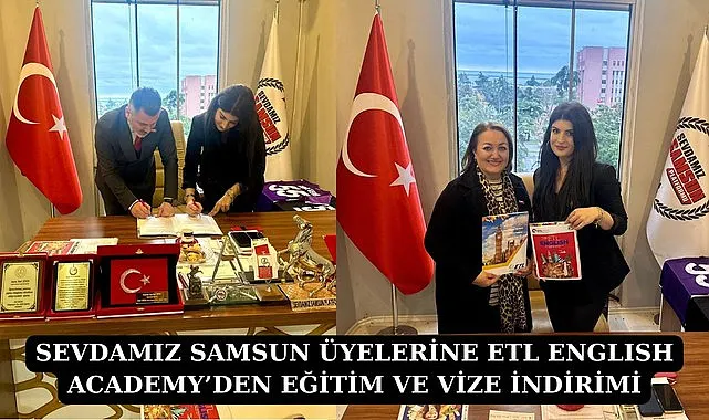 Sevdamız Samsun ve ETL English Academy arasında protokol imzalandı