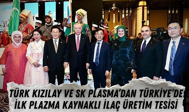 Türk Kızılay ve SK Plasma'dan Türkiye'de İlk Plazma Kaynaklı İlaç Üretim Tesisi