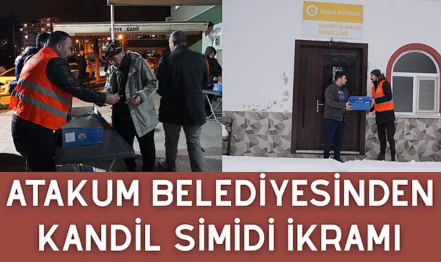 Atakum Belediyesinden kandil simidi ikramı 