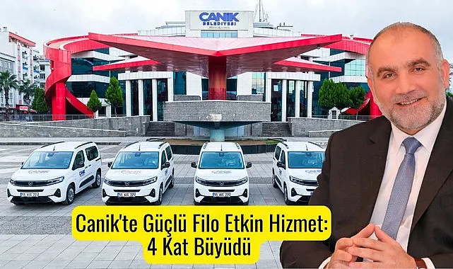 Canik Belediyesi araç filosunu 4 kat büyüttü