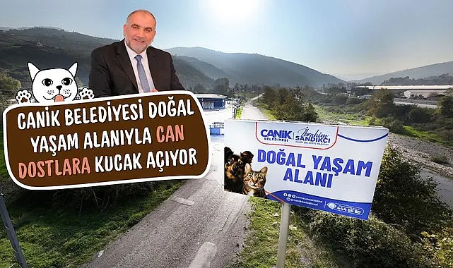 Canik Belediyesi Doğal Yaşam Alanıyla Can Dostlara Kucak Açıyor 