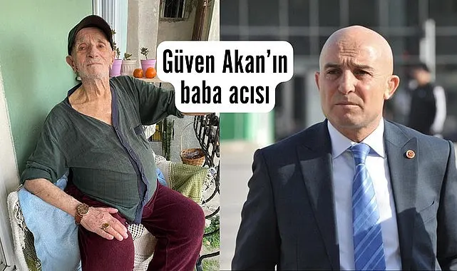 Kadifekale Mahallesi Muhtarı Güven Akan’ın baba acısı
